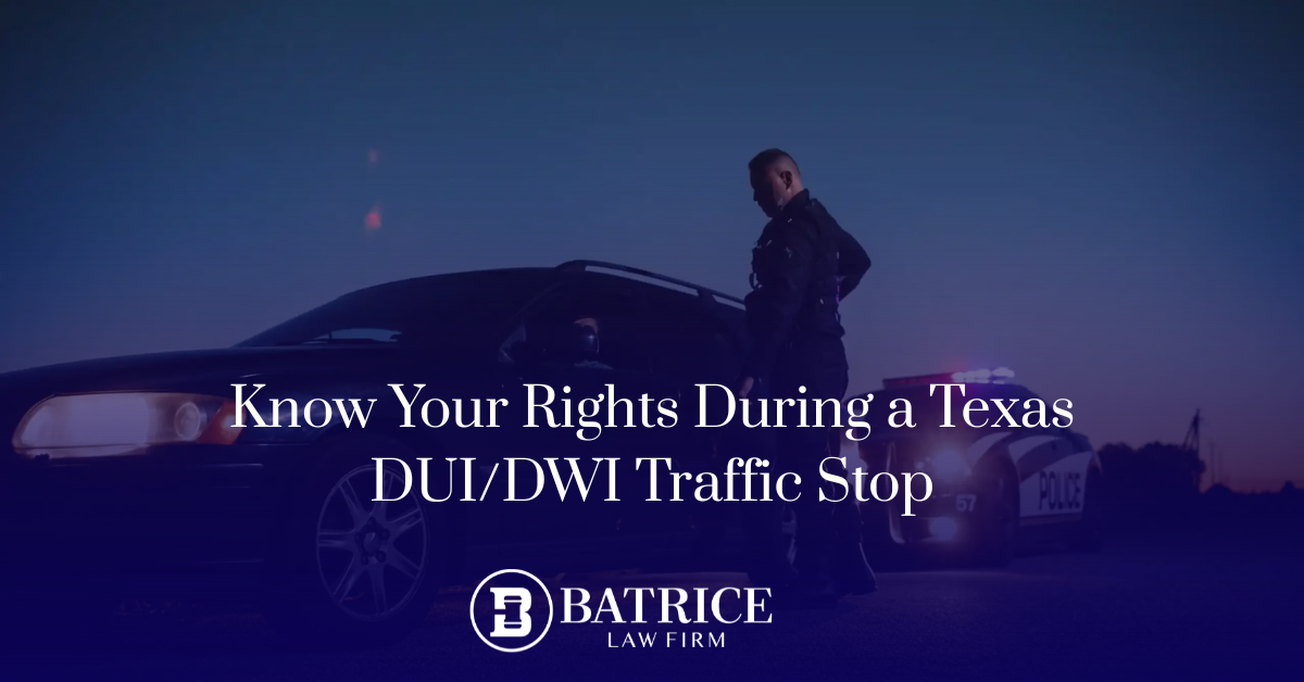 Best DWI/DUI Lawyer in Austin Texas Batrice Law Firm. Criminal Defense Lawyers.
