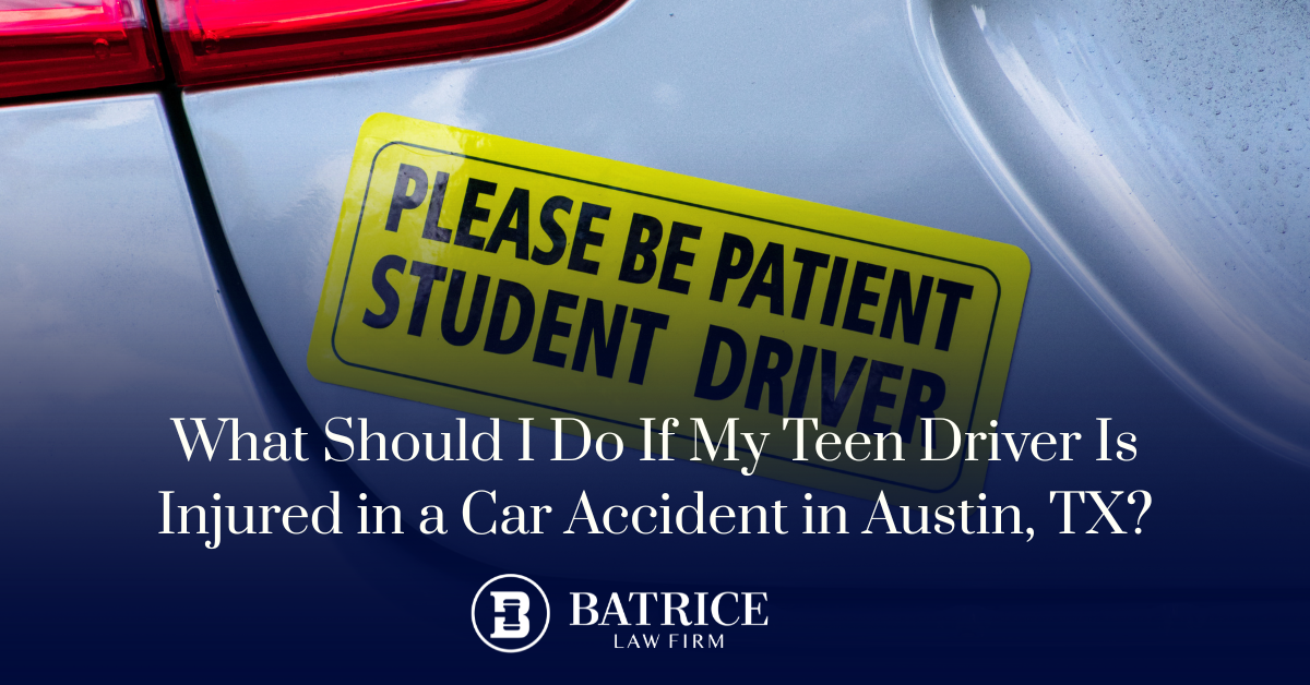 Best law firm for injured teen drivers in Austin, TX. Batrice Law Firm, Voted Best Law Firm in Austin Five Times